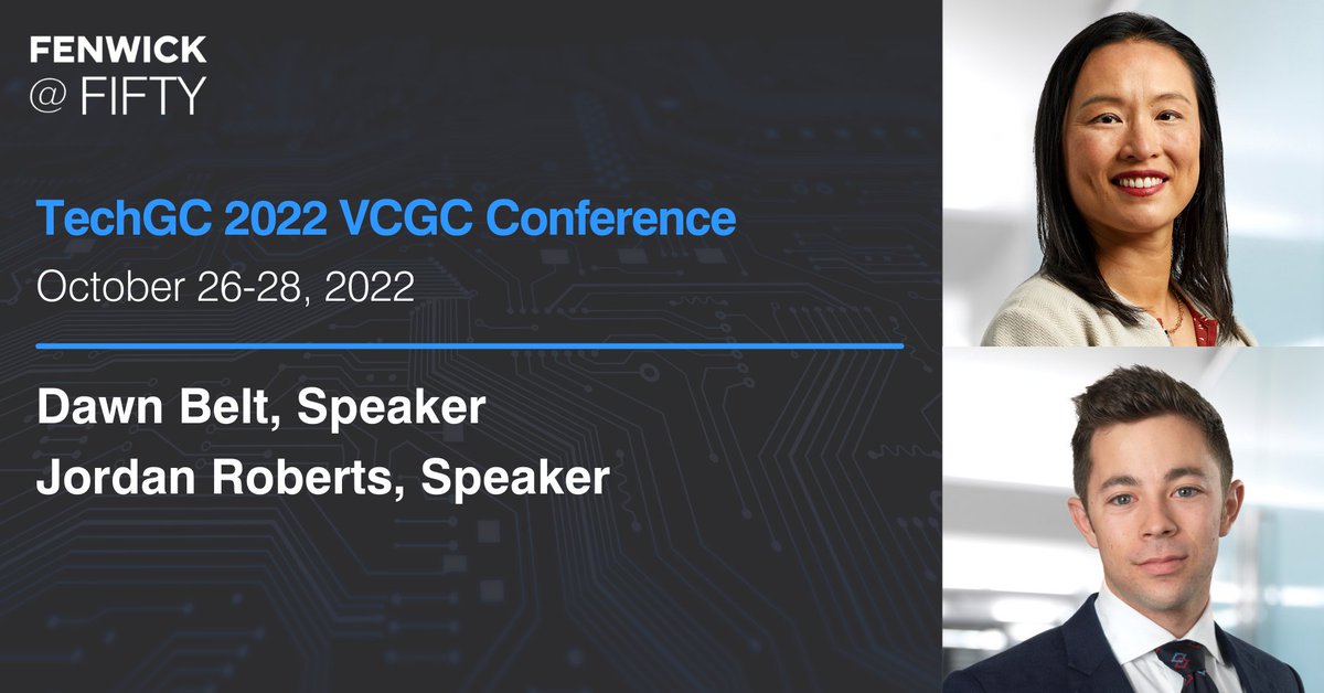 FenwickWest's tweet photo. Fenwick corporate partners Dawn Belt and Jordan Roberts join industry experts and other VCGCs at @techgc_co's 2022 VCGC Conference as they lead sessions covering topics like #venturefinancing and #crypto investments.
Learn more: https://t.co/De7JkTShKd https://t.co/p9SiR2yy40