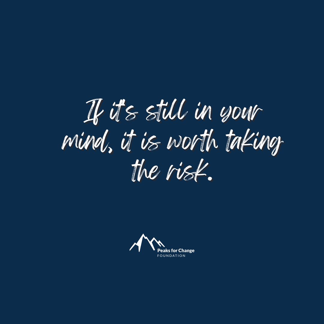 peaksforchange's tweet photo. What are you going to take a risk on? 👇💙

#taketherisk #peaksforchange #mentalhealthmatters #followyourdreams https://t.co/tID9xEBHLh