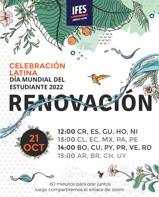IFES_Latina's tweet photo. Día Mundial del Estudiante en IFES AL. Nota el horario para tu país e inscríbete ya en:

https://t.co/y2ZSnJPQPg

y obtén tu enlace para zoom.

¡Te esperamos para celebrar juntos y pedir al Señor por renovación de nuestro mundo, nuestras universidades y nuestra espiritualidad! https://t.co/IaS9ldd6iL