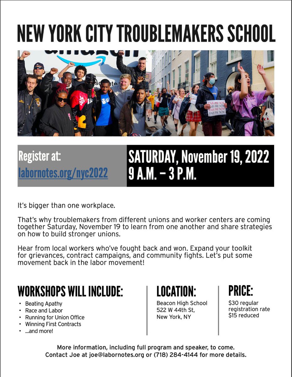labornotes's tweet photo. ANNOUNCING: The New York City Troublemakers School!

Join with hundreds of union activists for a day of training and organizing, November 19th. 

Register now &amp; share with union members you know: https://t.co/gcsMn9293Q https://t.co/AkReFccn9t