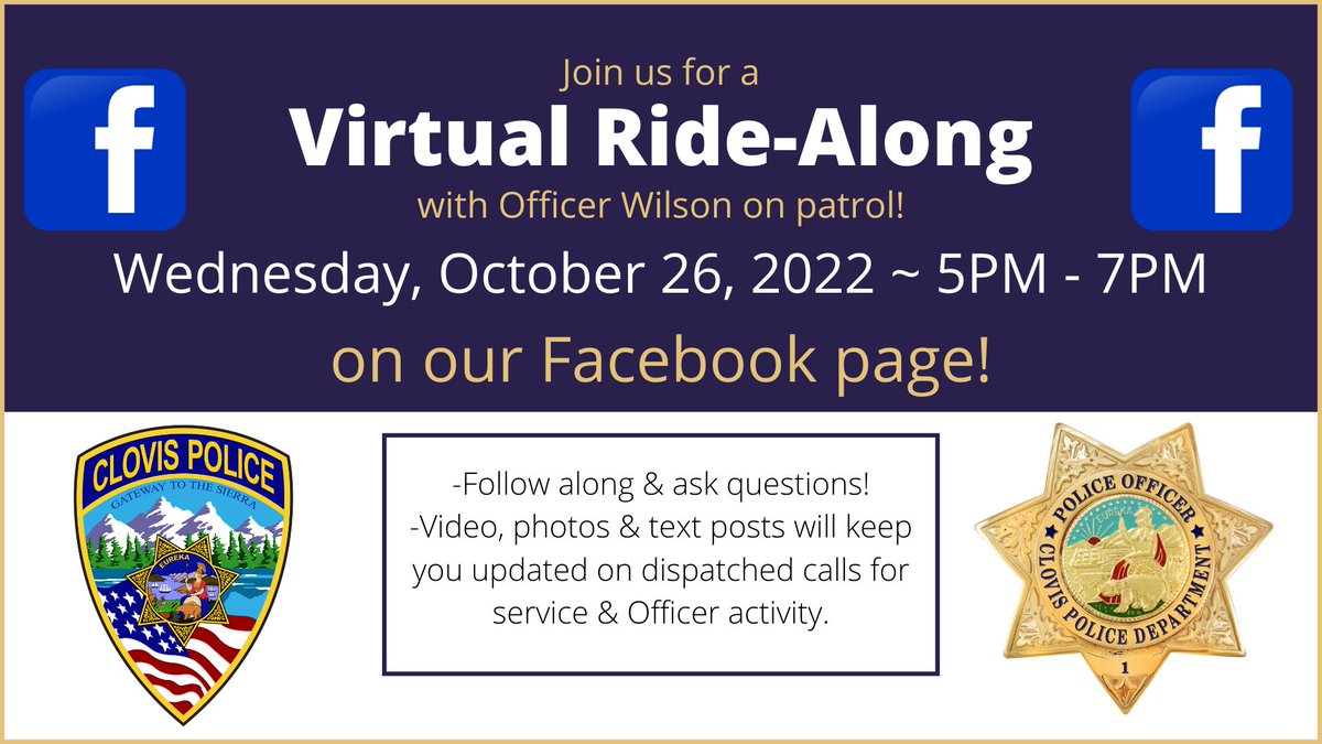 ClovisPolice_CA's tweet photo. Join us for our next #VirtualRideAlong!
We'll be posting photos, videos & going live on our FB page tomorrow, 10/26 from 5p-7p! Follow along, ask questions, & see what we're doing from the front seat of Officer Dan Wilson's patrol vehicle!
Check out past VRA's at #CPDVRA. https://t.co/4sp97Ramsd