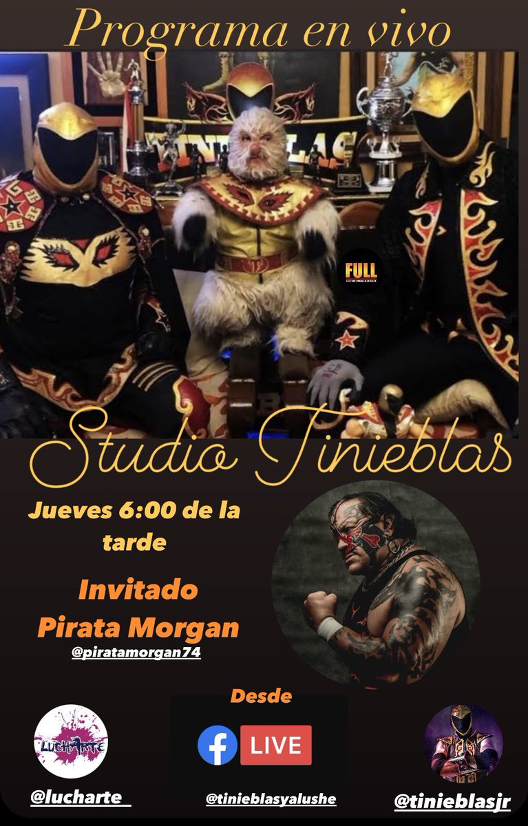 tinieblasjrfull's tweet photo. Este jueves 20 de octubre en VIVO 6:00 pm. por #FacebookLive desde mi página #tinieblasjr y #lucharte @Lucharte_ platicamos con #piratamorgan #luchalibre y #wrestling @tinieblasjrfull @tinieblasalushe https://t.co/PwKpD0RPur