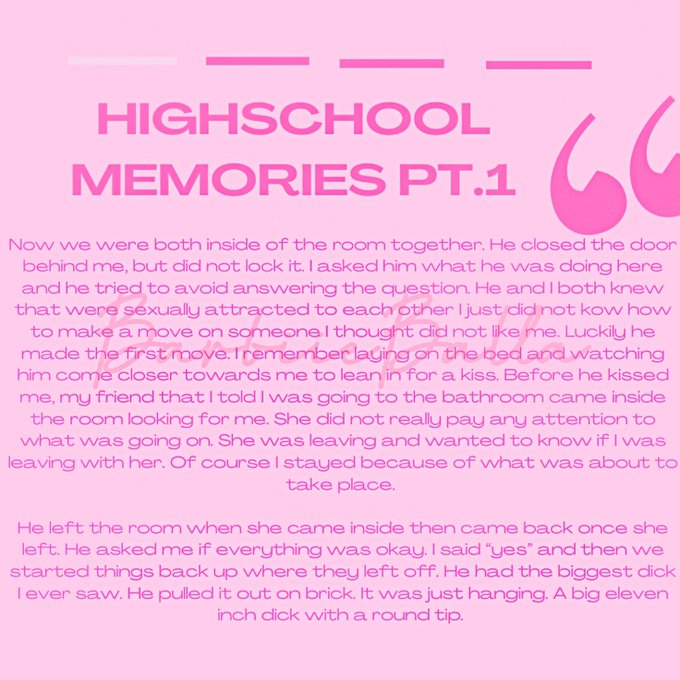 NEW EROTIC STORY          &ldquo;HighSchool Memories &rdquo;  Click the link below for the full story https://t.