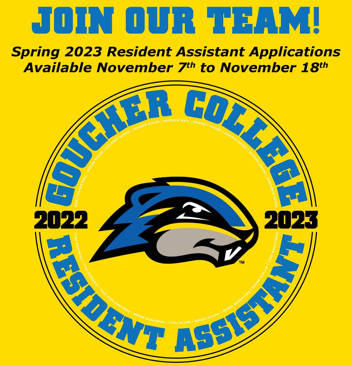 GoucherResLife's tweet photo. Applications for Spring 2023 RA positions will be available starting November 7th! Full details are available at https://t.co/ZknzilpDof https://t.co/NLUHQzcLk0