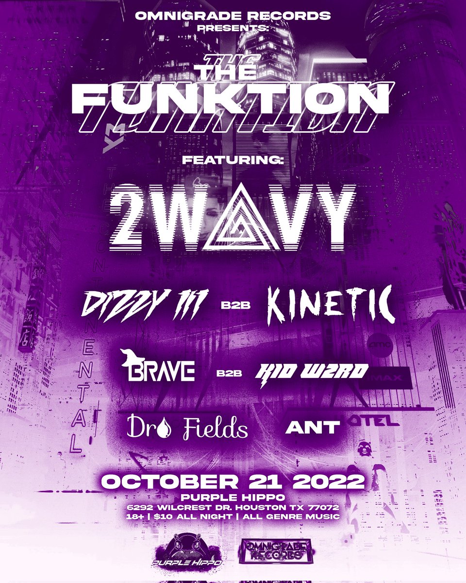 OMNIGRADEMusic's tweet photo. The Funktion 10/21/22 Ft. 2WAVY, KINETIC & DIZZY III
๐ถ Multi-Genre Event
โฐ 9-2AM
๐ธ 10$ all night
๐นDrink Specials
๐
ฟ๏ธ Free Parking
#TheFunktion #EDM #ThePurpleHippo #HoustonEvents #Dubstep #Housemusic #Hiphop #trap #OMNIGRADERecords #2Wavy #Kinetic #Dizzyiii https://t.co/yg5WNgiLMS