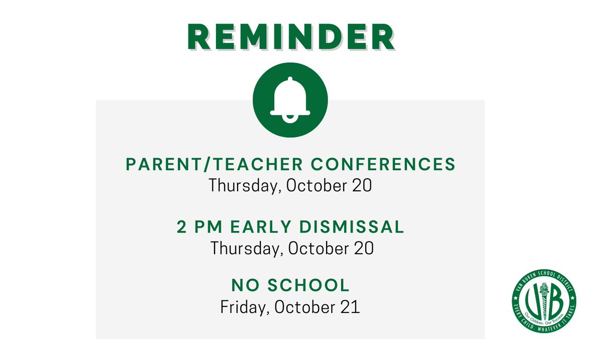 Parent/Teacher Conferences continue today! Students will dismiss at 2 p.m. &amp; conferences will follow this afternoon. There will be no school this Friday.