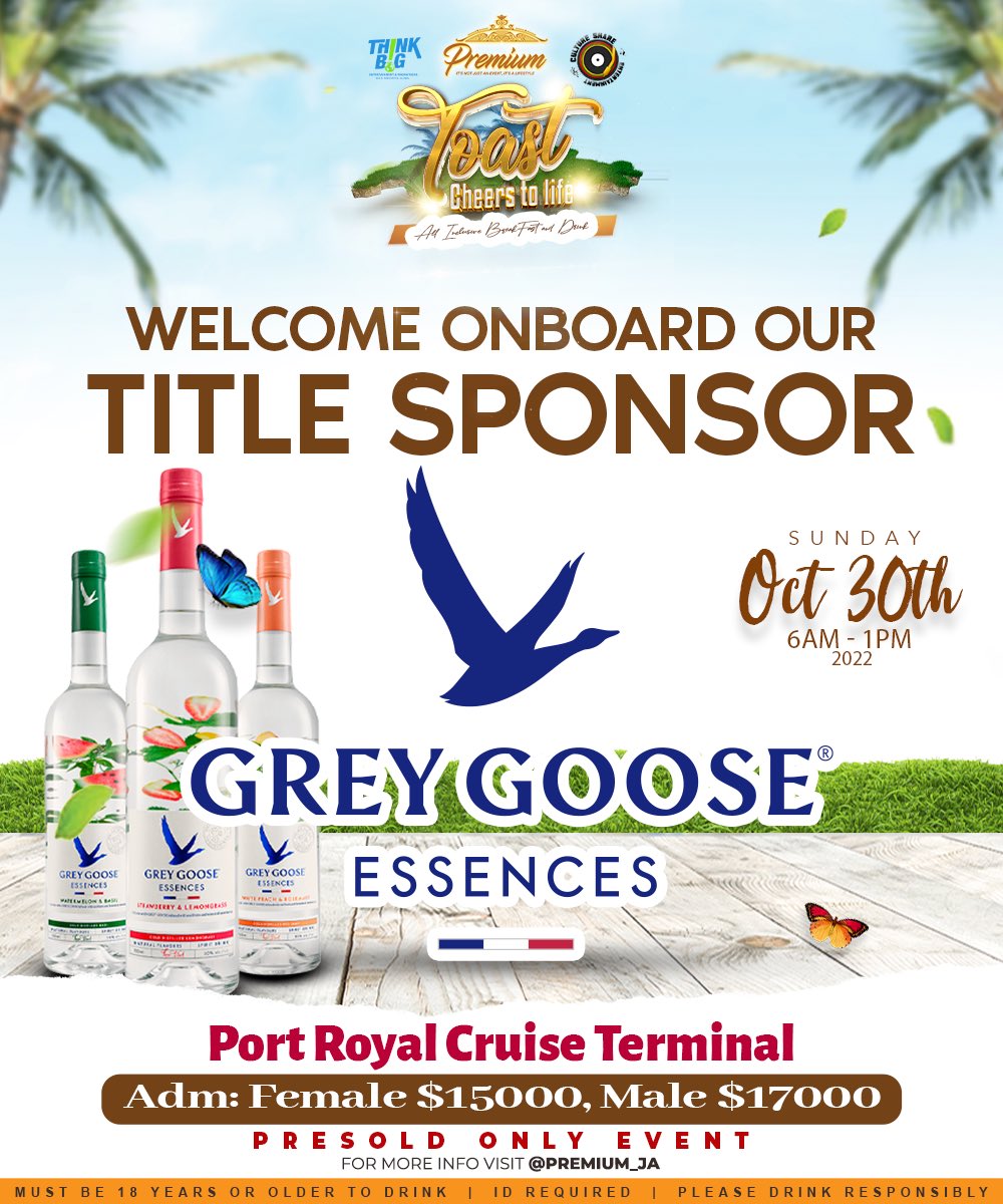SirJegz's tweet photo. Premium Toast welcomes onboard our Title Sponsor Grey Goose Essences.

Premium Toast “ Cheers to Life” is on Sunday, October 30th at the Port Royal Cruise Terminal 

Tickets available. 

Follow @Premium_ja on IG for more info.

#Premium 
#PremiumToast #Toast #breakfast https://t.co/C4aABSX6cF