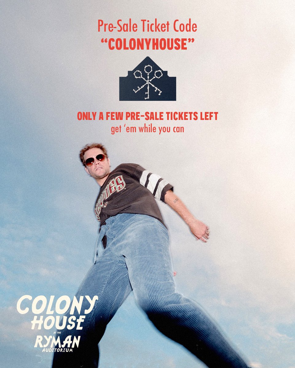 COLONY HOUSE on Twitter "We opened a few more presale tickets to our