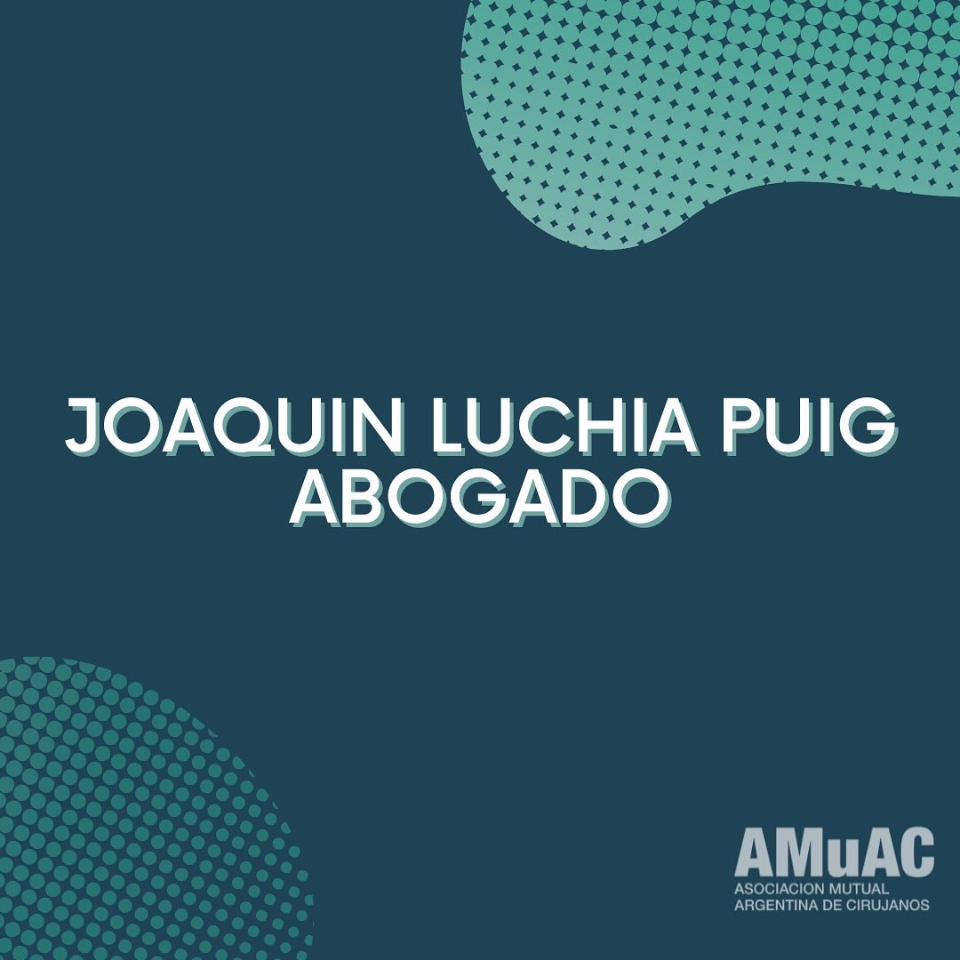 mutualcirujanos's tweet photo. Joaquin Luchia Puig, Abogado👨‍💼

Ofrece para todos los socios/as y beneficiarios/as de AMuAC y AAC👨‍⚕️👩‍⚕️:

•Seguimiento y auditoría✅
•Consultas sin cargo✅
•Bonificación del 20% para los socios que deseen que el estudio se encargue de su caso✅ https://t.co/wCFpgoJ2my