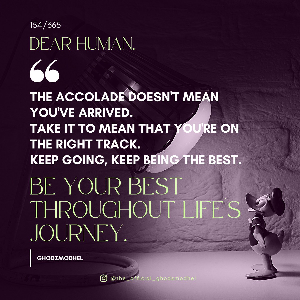 DearHuman365's tweet photo. Dear human, keep going; keep being the best

#ghodzmodhel #dearhuman #progress #consistency #accolades #bethebestyou #learning #dailymotivation #journal https://t.co/7ORUVTfO2S