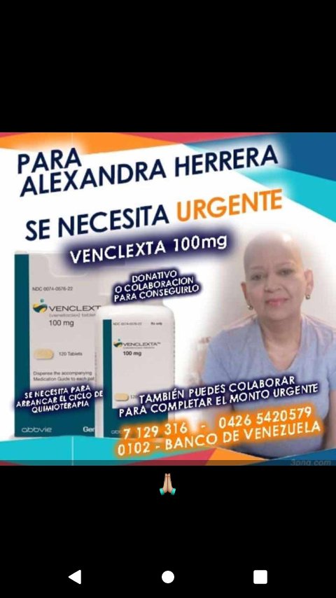 Taniatabares17's tweet photo. Cuán desesperante es tantos casos de pacientes oncológicos necesitando su medicación 🙏💉 urgente Alexandra Herrera lucha contra un cáncer amerita VENCLEXTA 100mg @avilaelguerrero o alguien más que quiera apoyar https://t.co/ujys5TpWVK