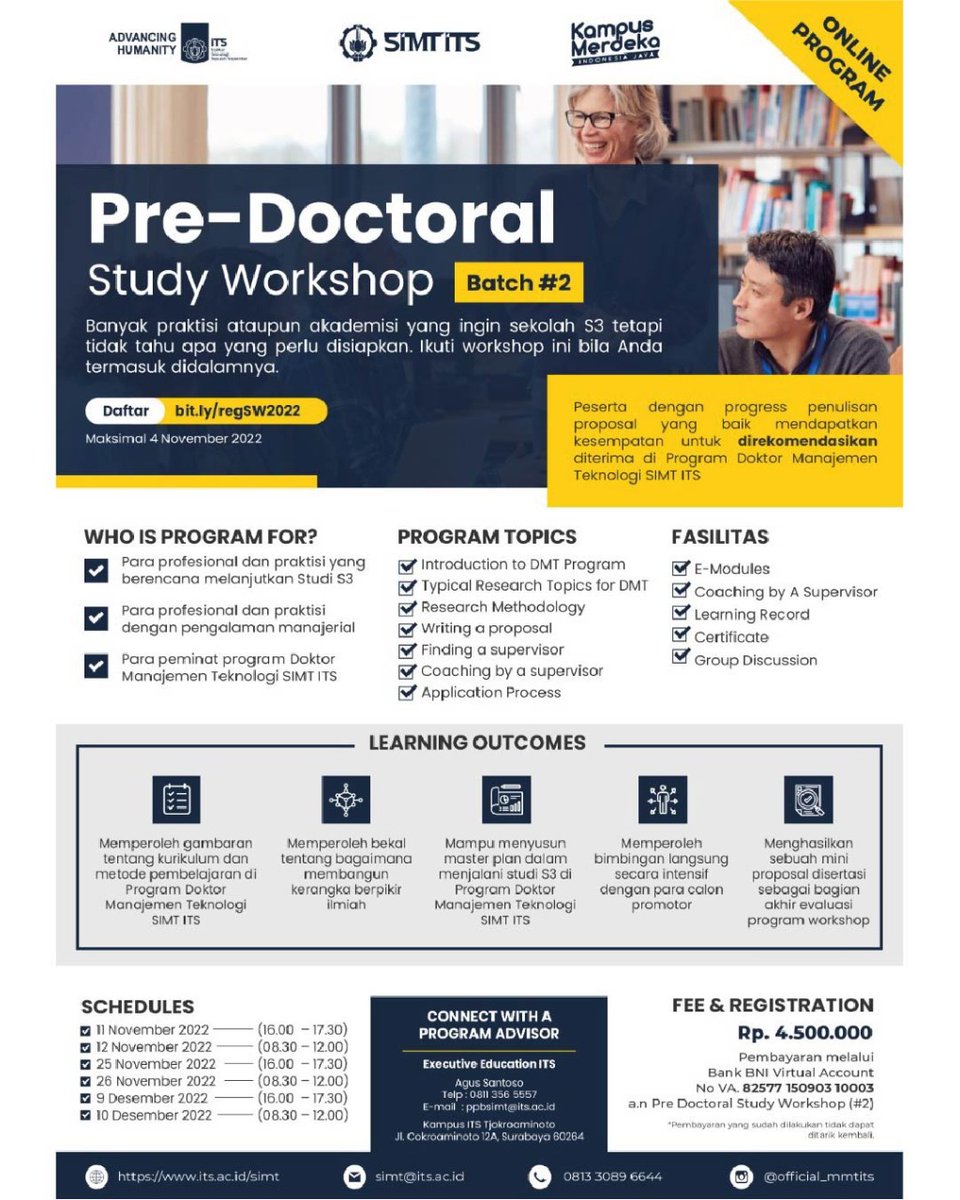its_campus's tweet photo. Schedule: Registration period until 4 November 2022
Start program 11 november 2022-10 Desember 2022
Investment Fee: 4.500.000
Link pendaftaran : https://t.co/m9SFN48hus
#ITSCampus #ITSSurabaya #StudiS3 #ProgramDoktoral #DoktoralITS #SIMTITS https://t.co/dLlNLIzCXg