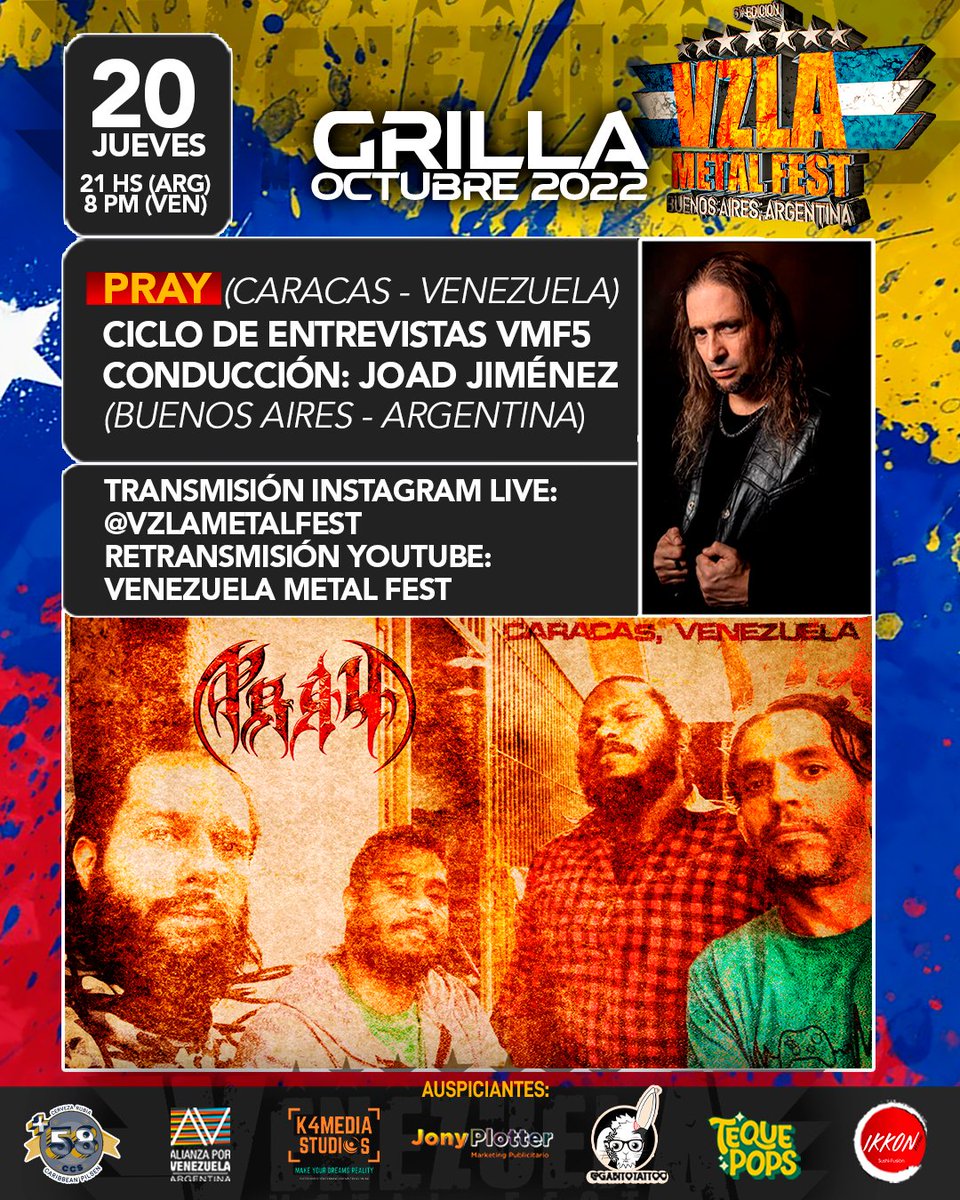 VzlaMetal's tweet photo. #VMF5 #LIVEVMF con @joadmanuel Jue.20.Oct desde Buenos Aires a partir de las 21 Hs (Arg) 8 pm (Ven) a través de nuestro Instagram @vzlametalfest - En el Ciclo de Entrevistas del VMF5, desde Caracas la banda PRAY https://t.co/IKXbfiCuwj