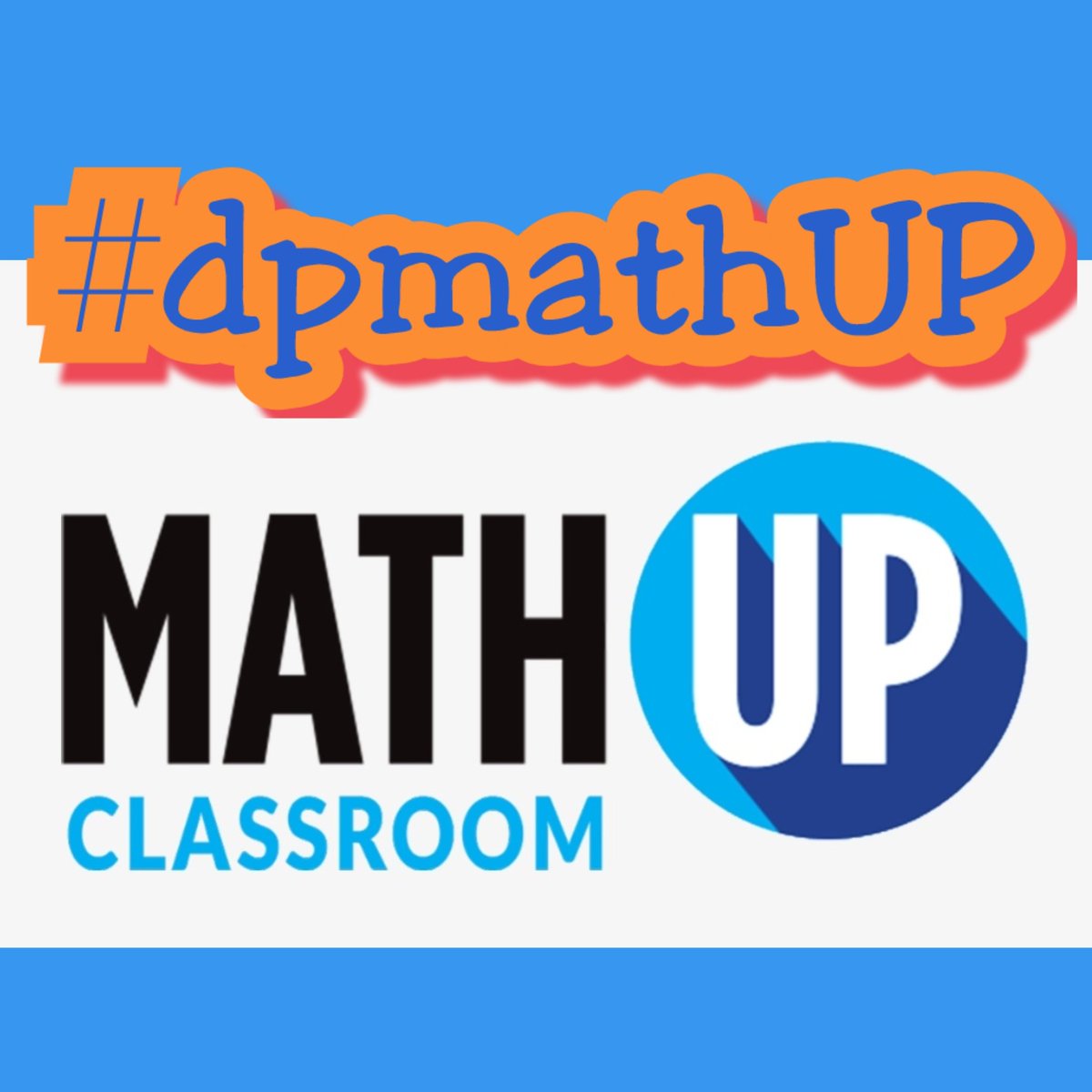 DP_math's tweet photo. MathUP sessions are coming your way! 👇🏼

✅️ Wed Oct 26: Administrator Info Session 9:30 - 10:00 a.m.
✅️ Thurs Oct 27: Educator Quick Start Session 3:30 - 4:30 p.m.

Details &amp; session links have been sent via email.

#dpmathUP https://t.co/W6p3veR7bO