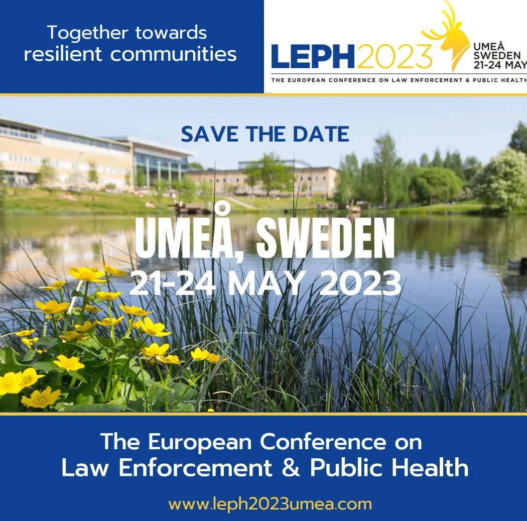 GLEPHAssoc's tweet photo. Save the date LEPH2023 Umea

European Law Enforcement &amp; Public Health Conference

#LEPH2023 @leph2022 #Umea

https://t.co/w0oMEqPEhv @WFPHA_FMASP https://t.co/owoxFyMOrw