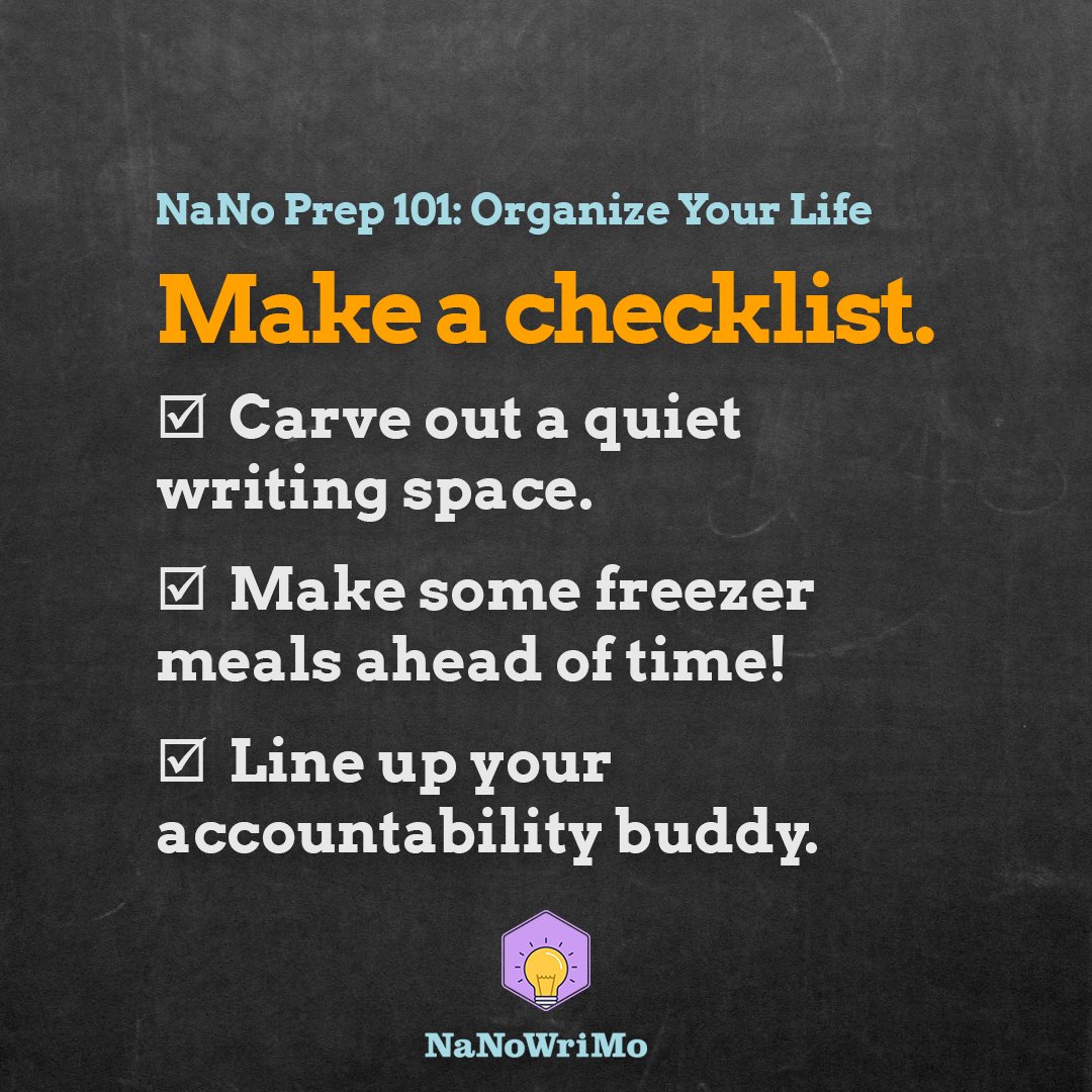 1/ For this week of #NaNoPrep, we're focusing on how to organize your life to support your writing! After all, NaNoWriMo is also about making a little room in your life for this massive creative undertaking + rallying your support system to help you through. #writingcommunity