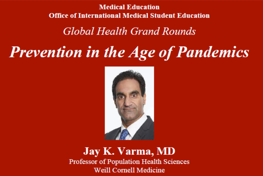 Join us on, 10/20/22, at 5pm (EST) for Dr. Jay K. Varma's talk on Prevention in the Age of Pandemics 
For Zoom link, email sab2025@med.cornell.edu
#pandemic #pandemicprevention #COVID19 
@WCMDeptofMed @WCM_ID @WCMPopHealthSci  
@DrJayVarma