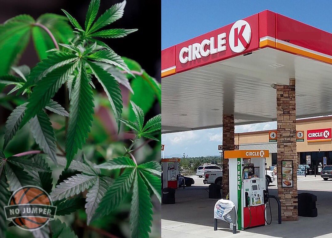 No Jumper on Twitter "Marijuana Is coming to Circle K gas stations in