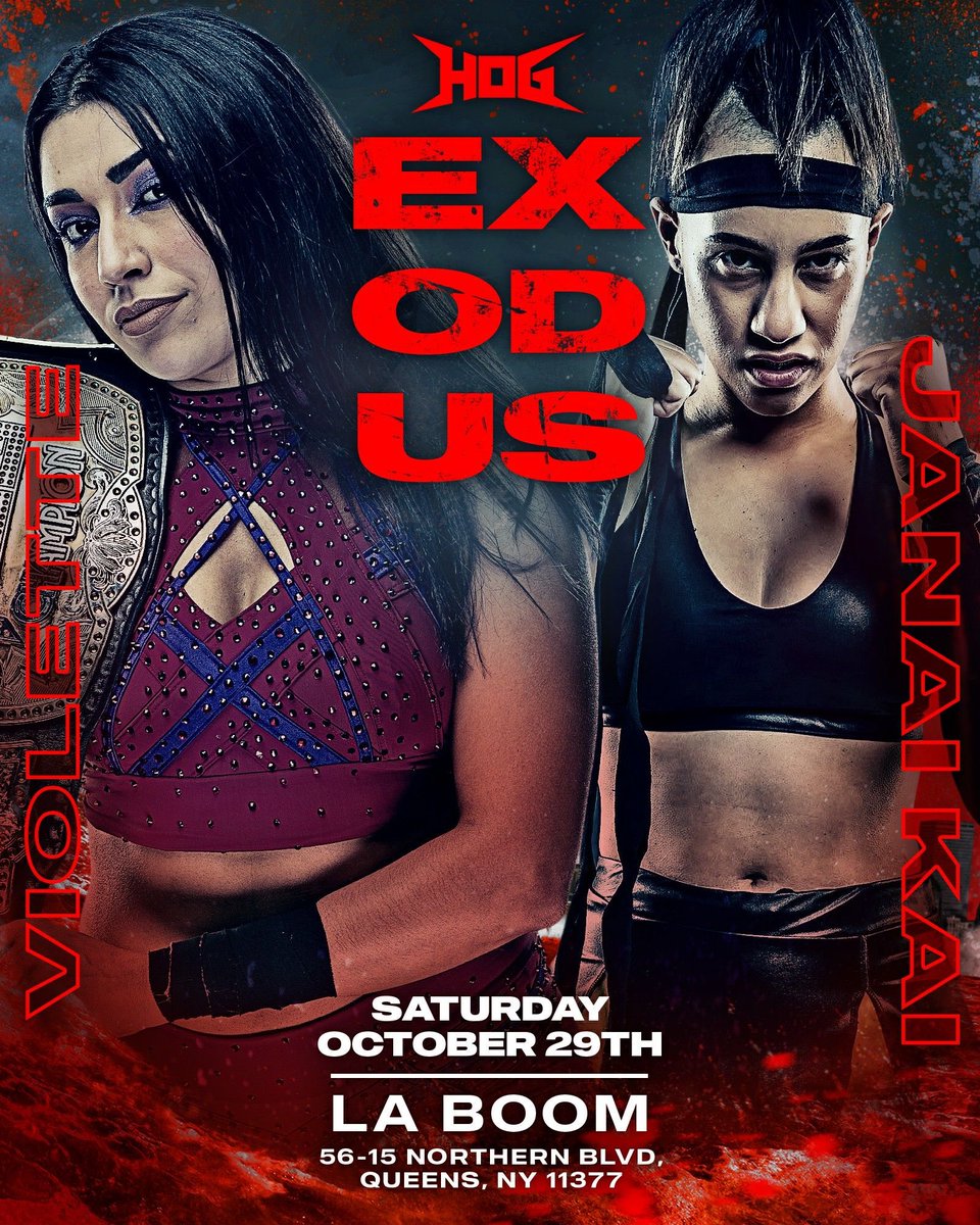 Saturday, October 29th at #Exodus The Ultra Violette makes her first defense of the HOG Women’s Championship against rising star “The Kick Demon” Janai Kai!!! Live at La Boom in Queens, NYC Tickets Available ⬇️ tickettailor.com/events/houseof…