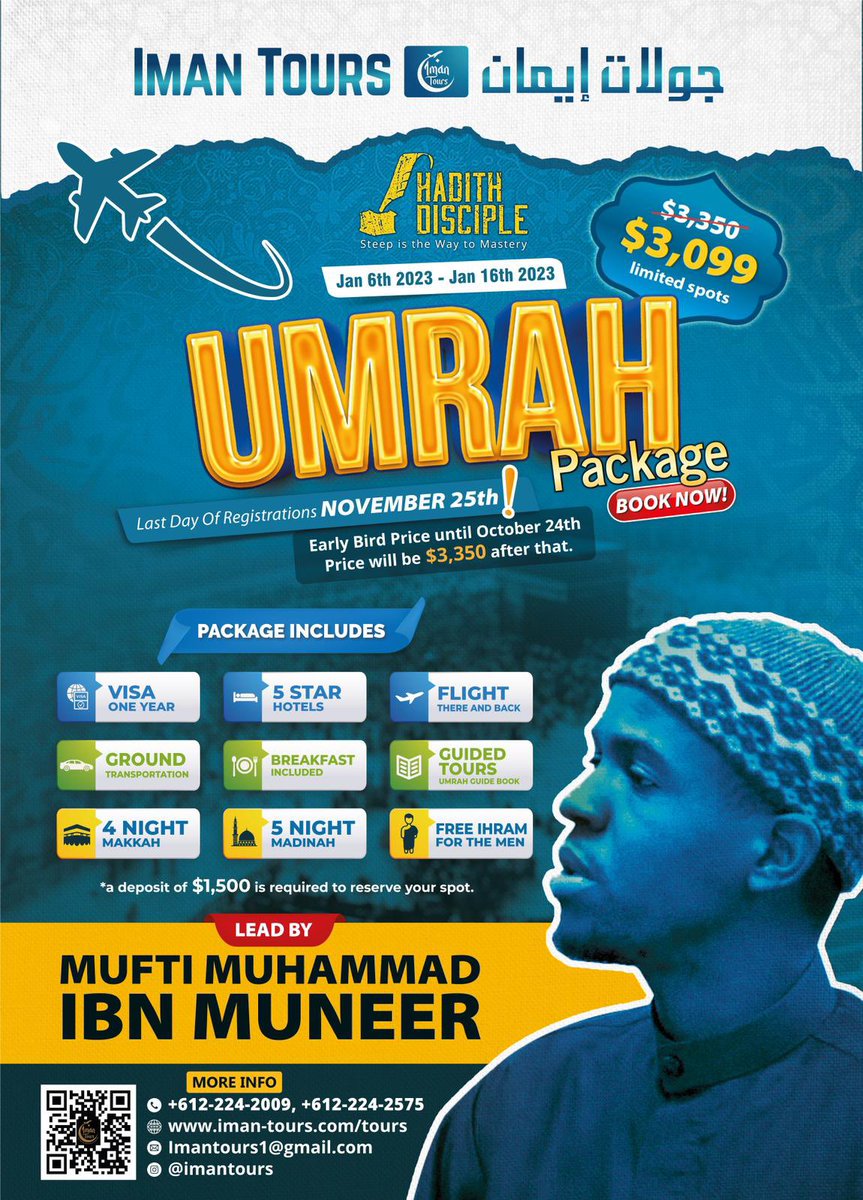 MohamedCNoor's tweet photo. Iman tours Umrah this winter break gonna be the best one yet!!!! 

We got Mufti Muneer leading!!! https://t.co/ojNKJ4mDKE