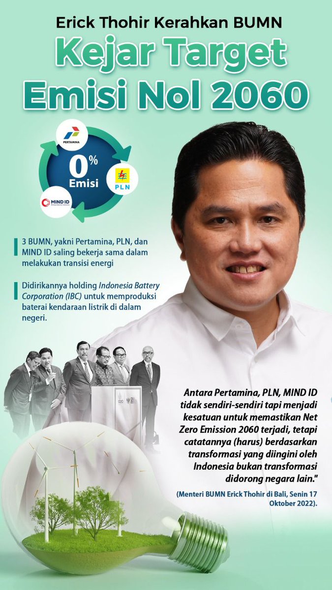 riyadisugeng167's tweet photo. Menteri BUMN Erick Thohir kejar target emisi nol pada 2060 dengan mengerahkan BUMN yaitu, Pertamina, PLN dan MIND ID untuk saling bekerja sama dalam melakukan transisi energi. 

@erickthohir 
#BangkitBersamaET https://t.co/5FC9dUOG8a