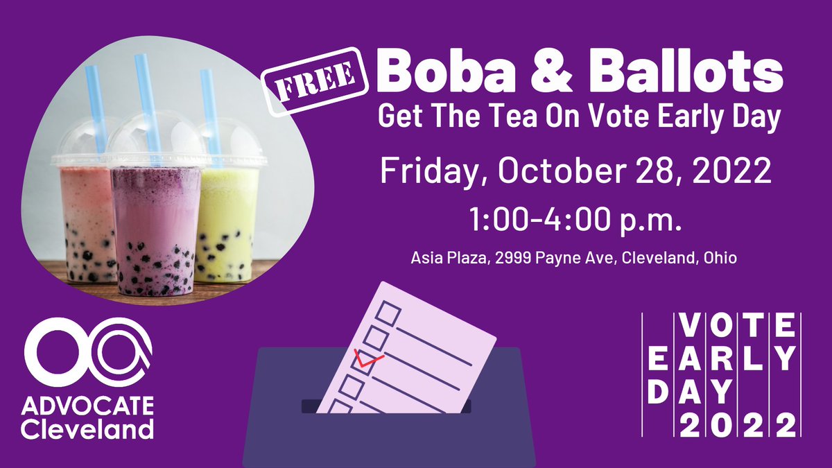 OCACleveland's tweet photo. Celebrate the act of voting early!
Join us for FREE Boba, learn about your voting early options, and celebrate with us Friday, 10/28 for Vote Early Day!
Sign up at https://t.co/B5JZ0CnA4g
Learn more at https://t.co/E5POFq6fvD
#VoteEarlyDay
#VoteEarly
#VoteReady
#ACEtheVote https://t.co/DRVvNznwEM