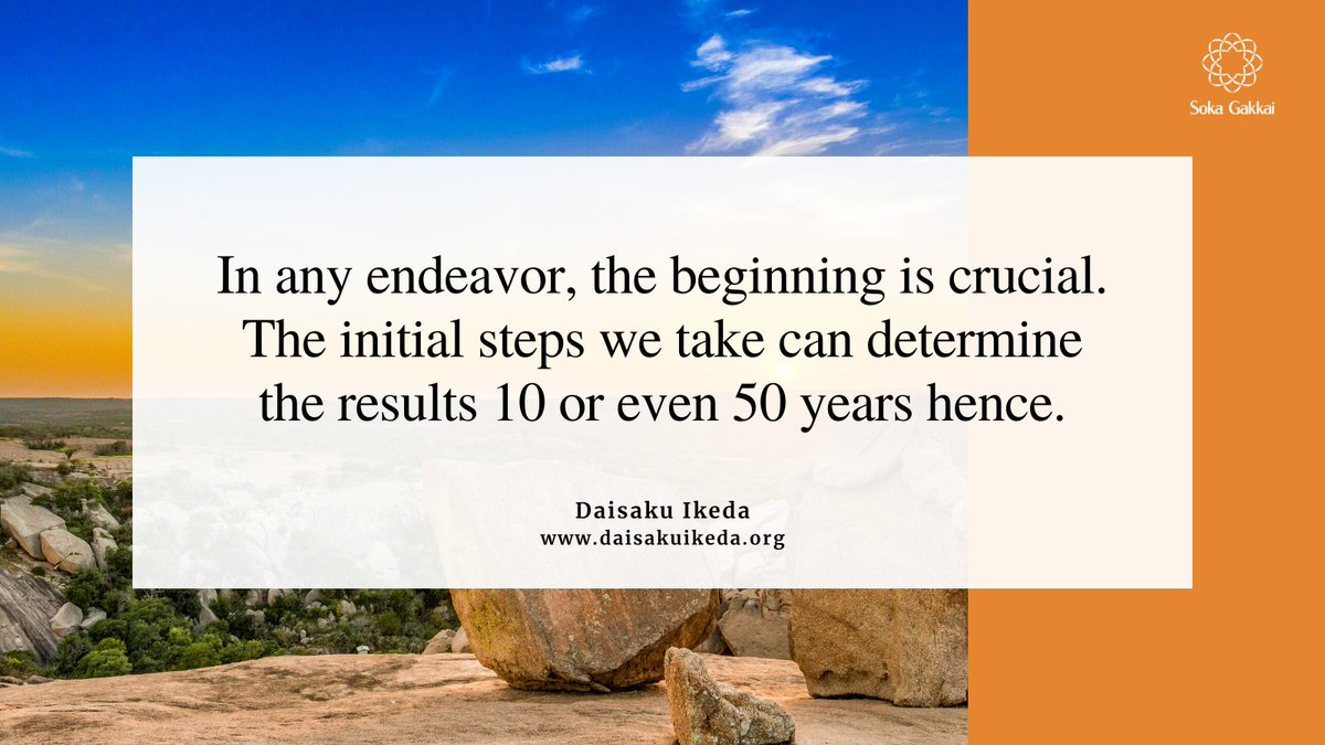 daisakuikeda_of's tweet photo. “In any endeavor, the beginning is crucial. The initial steps we take can determine the results 10 or even 50 years hence.” https://t.co/0np1wXyOTw