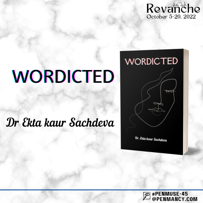 penmancy's tweet photo. #GiveawayAlert!!
Enter your #poem for #PenMuse-45 and three #winners get a chance at winning "Wordicted" by Dr Ekta Kaur Sachdeva.
HURRY!
Tag your friends who may like to participate.
#writingprompt: https://t.co/VXOViktgS6
#writingcommunity #amwriting #writingpoetry https://t.co/pgg5R3ta62