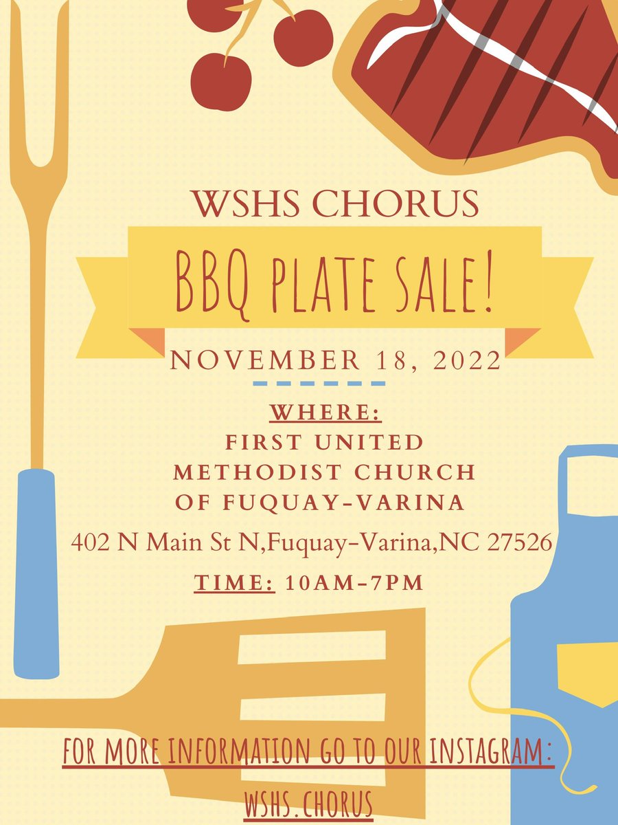 WSHS_CHORUS's tweet photo. Willow Spring High School BBQ PLATE SALE!
-When:November 18, 10am-7pm
-Where:At First United Methodist Church of Fuquay-Varina
-Come Support the WSHS CHORUS https://t.co/zkdeQTmrJr