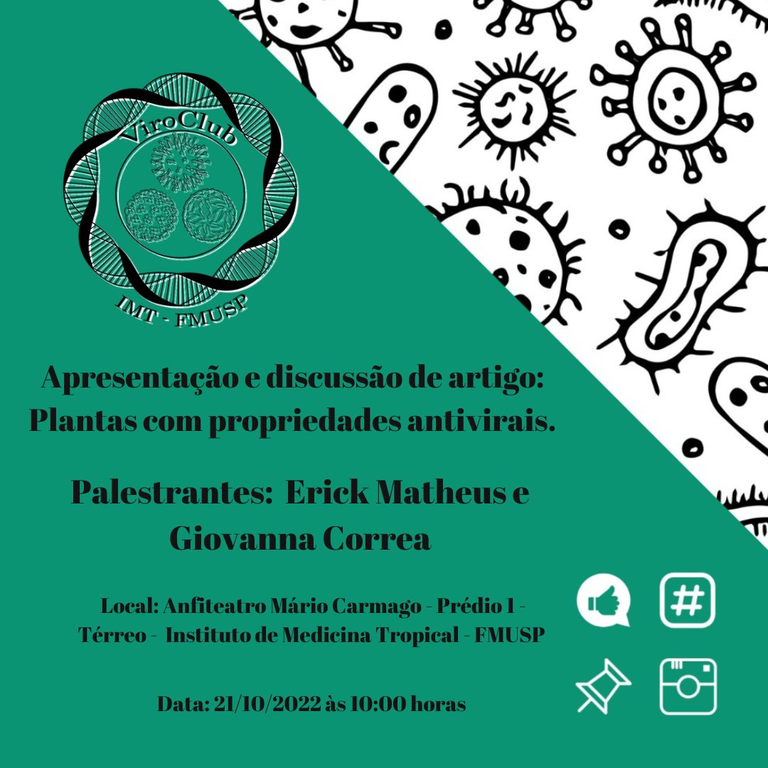 viroclubfmusp's tweet photo. E para fechar o mês de outubro, teremos mais um ViroClub.
O tema abordado será "Apresentação e discussão de artigo: Plantas com propriedades antivirais", com apresentação dos aprimorandos Erick Matheus e Giovanna Correa.
#virologia #journalclub #ciência #virology #virologylab https://t.co/x7H3ob1EAd