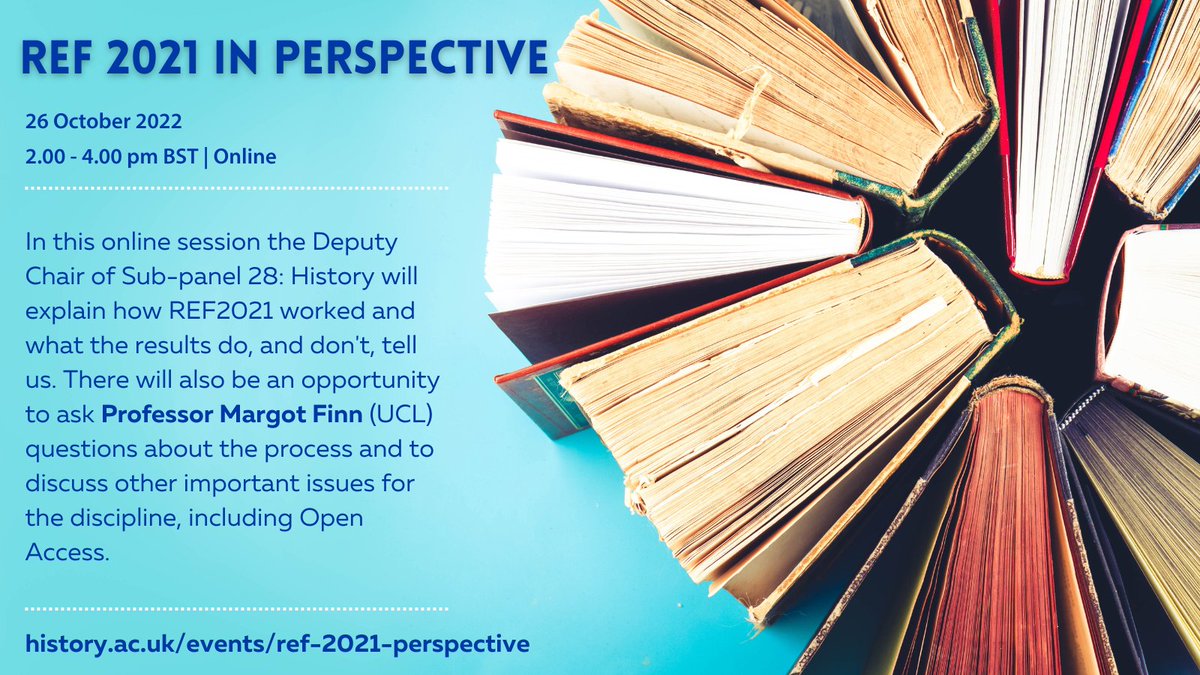 Join us tomorrow for REF 2021 in perspective, with Deputy Chair of Sub-panel 28: History, Prof Margot Finn, looking at what the results do, and don't, tell us. #twitterstorians #REF2021 🗓 26 October | 2-4pm BST 📍 Online Register for free now: history.ac.uk/events/ref-202…