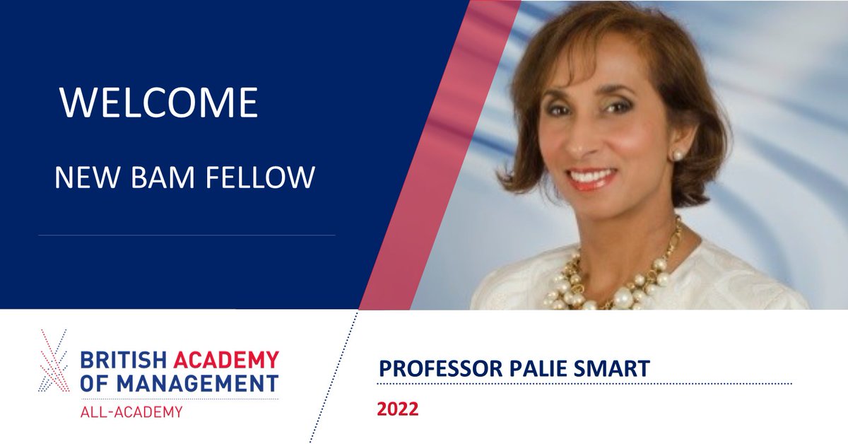 We welcome @PalieSmart to the BAM College of Fellows! BAM Fellows are scholars who've made an outstanding Academic contribution to Business & Mgmt scholarship & significant contribution to the community of scholars in the field and within BAM. lnkd.in/eV_JF-hX