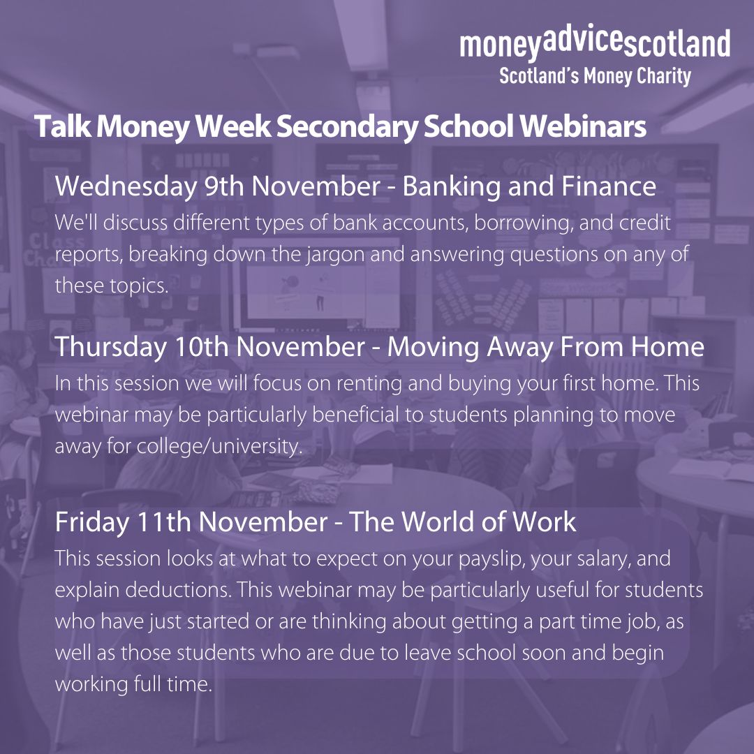 Our fantastic partners @moneyadvicescot are hosting a series of webinars for secondary pupils as part of Talk Money Week @MoneyPensionsUK Click here to find out more bit.ly/3gkHdjN