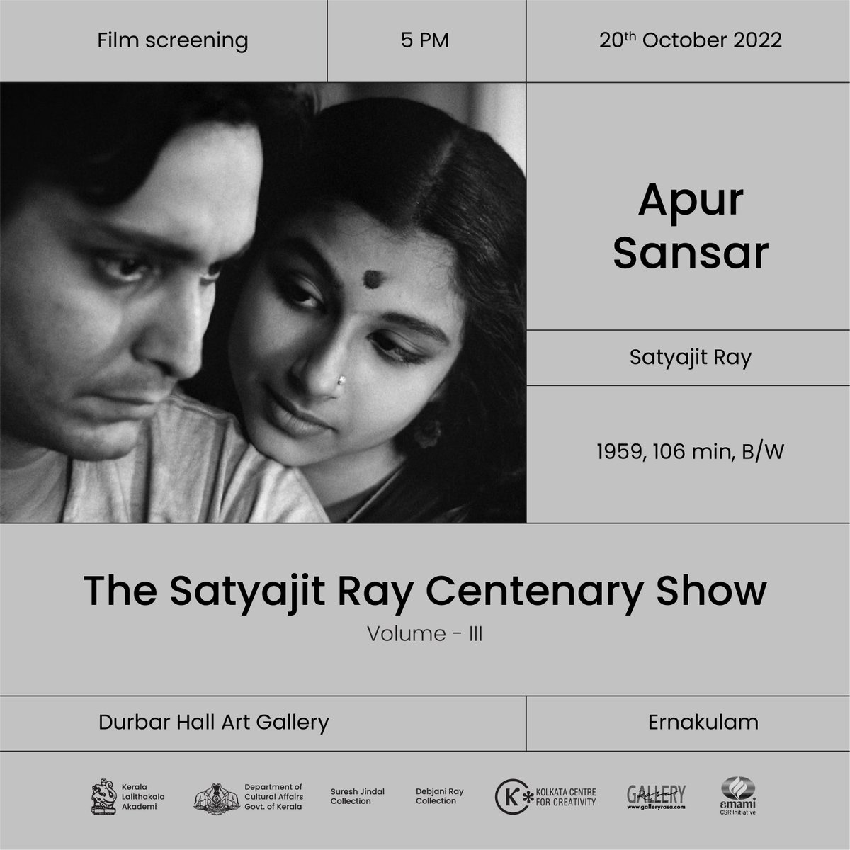 KeralaAkademi's tweet photo. #FilmScreening
You are invited to the screening of Ray’s another masterpiece, ‘Apur Sansar’, the third and final film in his monumental ‘Apu Trilogy’.
#apursansar #satyajitraycentenaryshow #aputrilogy #keralalalithakalaakademi #kcc #worldofray #auteur #indiancinema #kochievent https://t.co/ehASHeYfU6