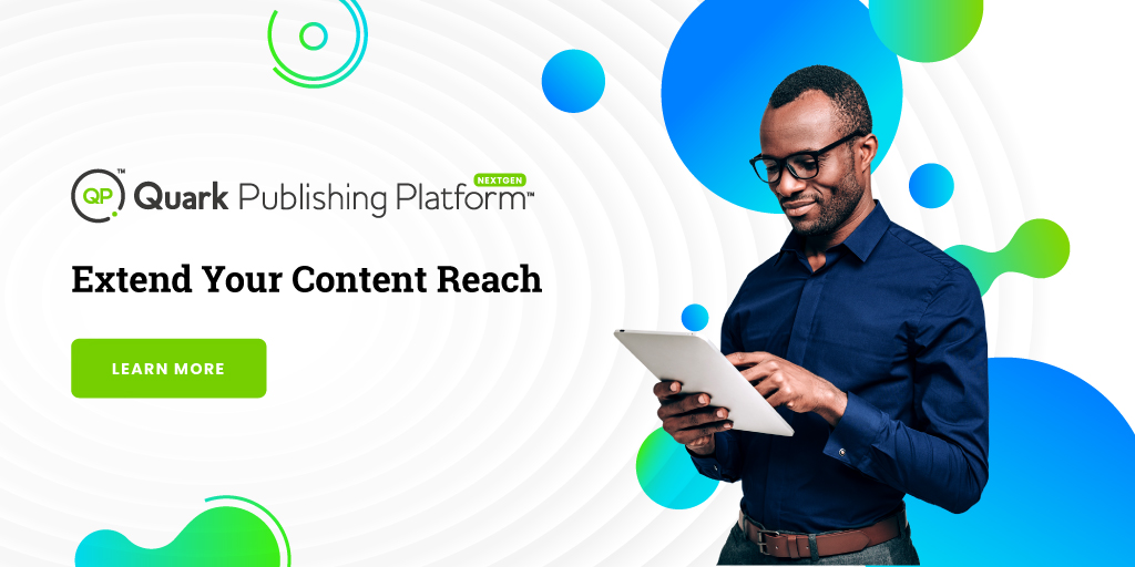 QuarkXPress's tweet image. Extend your content reach and deliver consistent omnichannel messaging to the right audiences with content automation. Learn more. buff.ly/3dNBty3

#ContentAutomation #ContentThatWorks #Quark #contentlifecyclemanagement