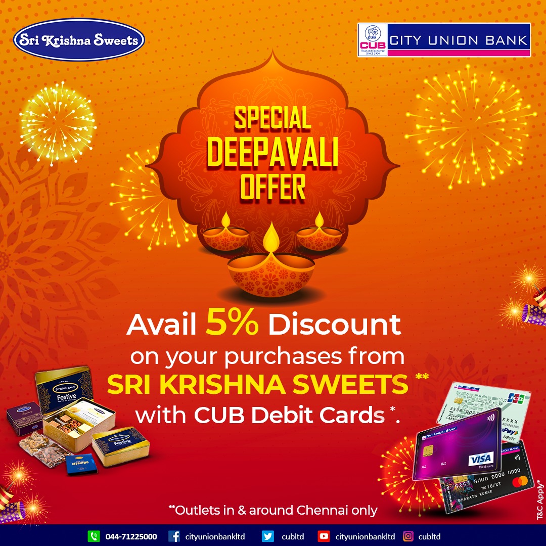 cubltd's tweet photo. Avail 5% discount on your purchases from Sri Krishna Sweets using CUB Debit Cards. Offer is applicable in and around Chennai outlets only. *T&amp;C Apply. #cubltd #cuboffers #cityunionbank https://t.co/8MhXcppyav