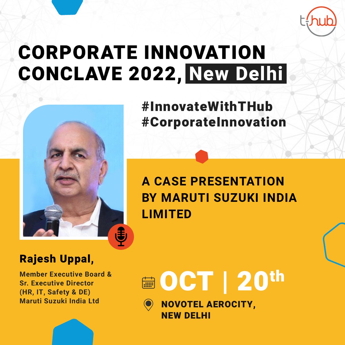 A Case Presentation by Maruti Suzuki India A Limited will be presented by Rajesh Uppal, Member Executive Board & Sr. Executive Director (HR, IT, Safety & DE) Maruti Suzuki India Ltd at the T-Hub Corporate Innovation Conclave 2022, New Delhi. 👉Learn more - bit.ly/3LrthzZ