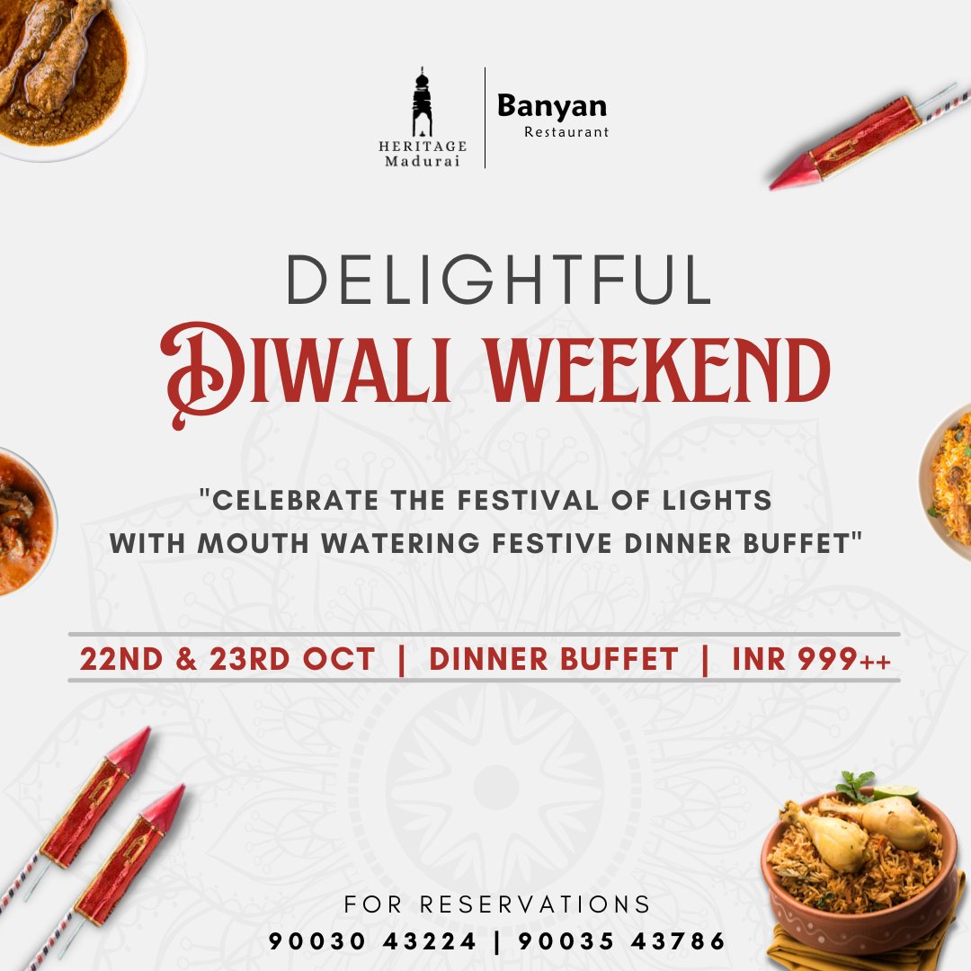 Heritagemadurai's tweet photo. Treat yourself and your loved ones to our fabulous Diwali Dinner buffet with a variety of delicious dishes to indulge in.

#heritagemadurai #heritagemadurairesort #heritageresort #heritagehotel #banyanrestaurant #madurai #dinnerbuffet #diwalicelebration #diwalibuffet https://t.co/J0Onoj5TtW