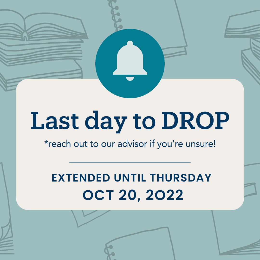 The last day to drop courses is going to extend until tomorrow, 10/20, due to yesterday's system disruption. Be sure to keep 12 units to remain a full-time student & set up an appointment with advisors if you need help❗