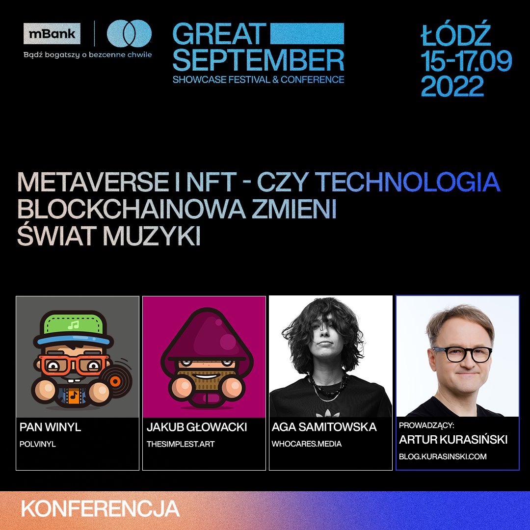PanWinyl's tweet photo. Już jutro o 12.00 w Łodzi podczas #greatseptember #showcasefestival & #conference rozmowa na temat #metaverse i #nft w muzyce! #blockchain
#arturrojek #agasamitowska #whocaresmedia #jakubgłowacki #festiwal #panwinyl #muzyka #muzykaweb3 #web3 #tokeny #nft #kolektyw #dao https://t.co/74lIYZqV8k