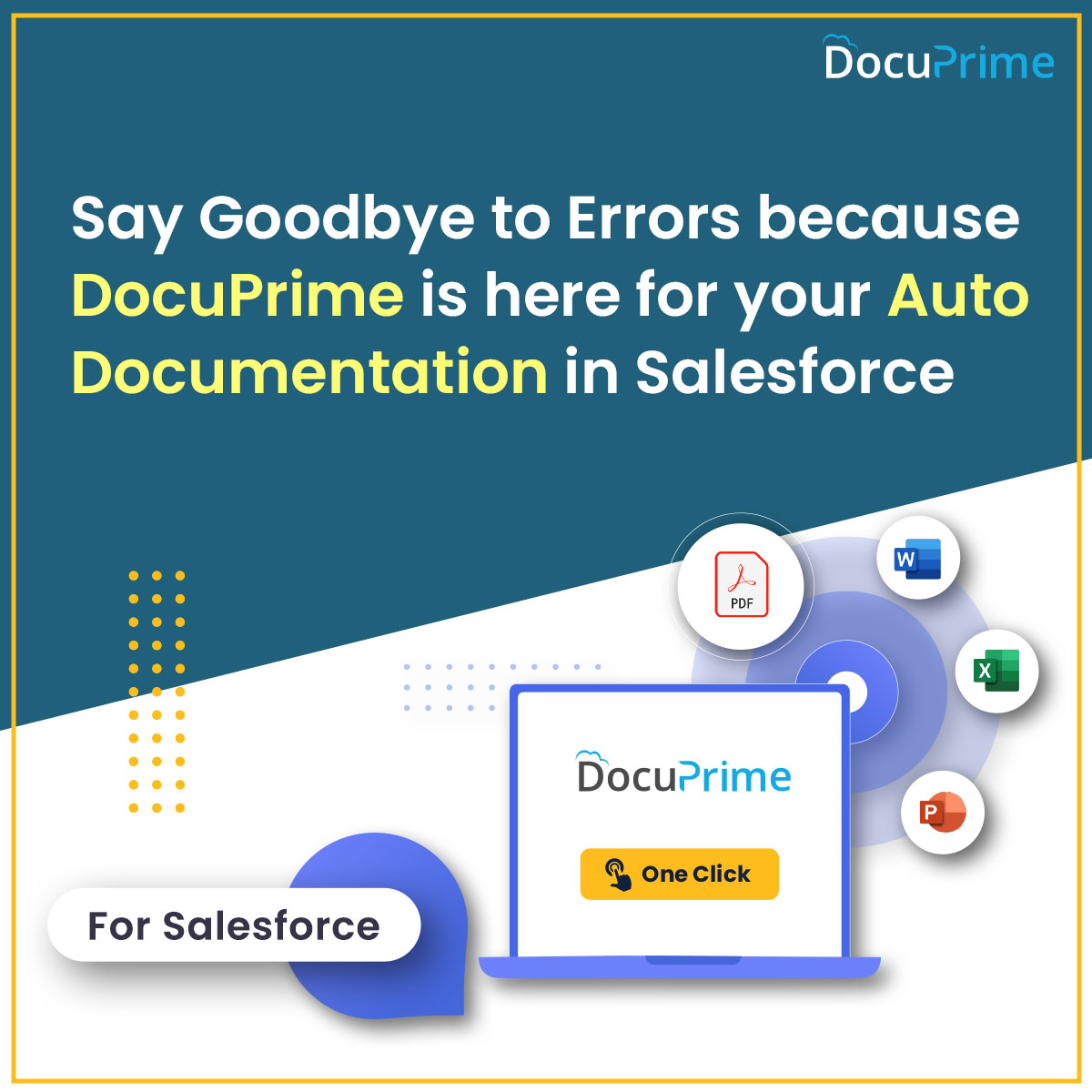 DocuPrime_io's tweet image. Try out our unparalleled #DocuPrime for your #automaticdocumentgeneration in #Salesforce. Stop pondering on the idea and give it a go. 

bit.ly/3DdS4Vy 

#autodocumentgeneration #documentautomation #e-sign
