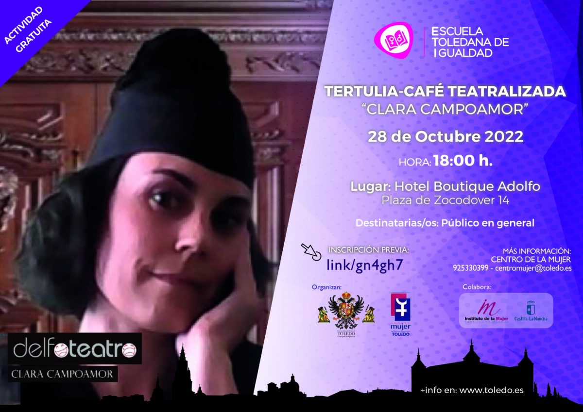 Próxima actividad gratuita de la #EscuelaToledanaDeIgualdad del <a href="/toledoayto/">Ayuntamiento de Toledo</a>  “CAFE TERTULIA TEATRALIZADA; CLARA CAMPOAMOR”.
📆 28/10/2022
🏛HOTEL BOUTIQUE ADOLFO ( Zocodover)
🕜 18h
Inscripción previa en 
toledo.es/escuela-toleda…