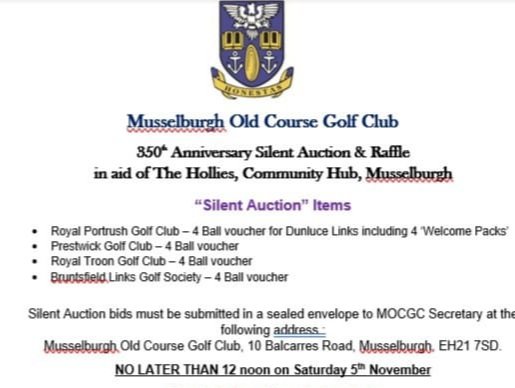 We are still accepting sealed bids for the fantastic 4-Balls kindly donated by <a href="/royalportrush/">Royal Portrush Golf Club</a> <a href="/RoyalTroonGC/">Royal Troon Golf</a> <a href="/PrestwickGC/">Prestwick Golf Club</a> &amp; @4tholdestGC to our Fundraiser for The Hollies Community Hub,Musselburgh. Thank you for donating to our 350th Anniversary Event Fundraiser.