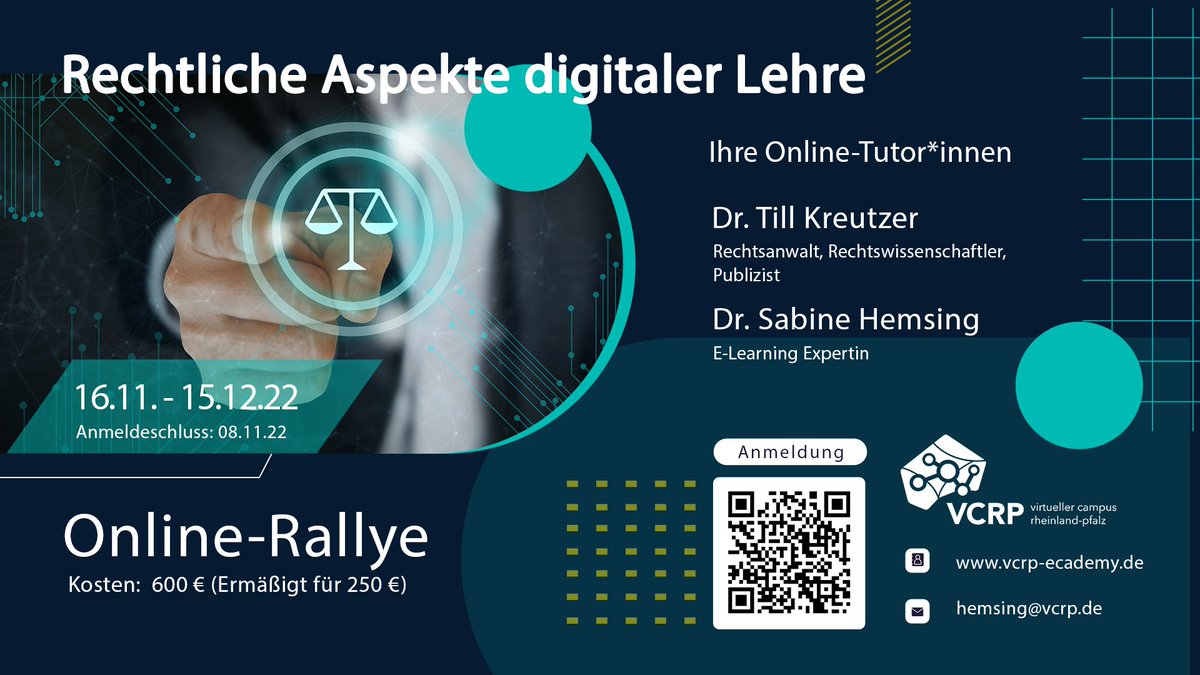 Unsere nächste online Rallye zum Thema rechtliche Aspekte #digitalerlehre startet im November. Mit als Tutor dabei ist Dr. Till Kreutzer von <a href="/iRightsinfo/">iRights.info 🦣 @irightsinfo@mastodon.social</a> Anmeldeschluss ist der 8.11. vcrp-ecademy.de/veranstaltung/…