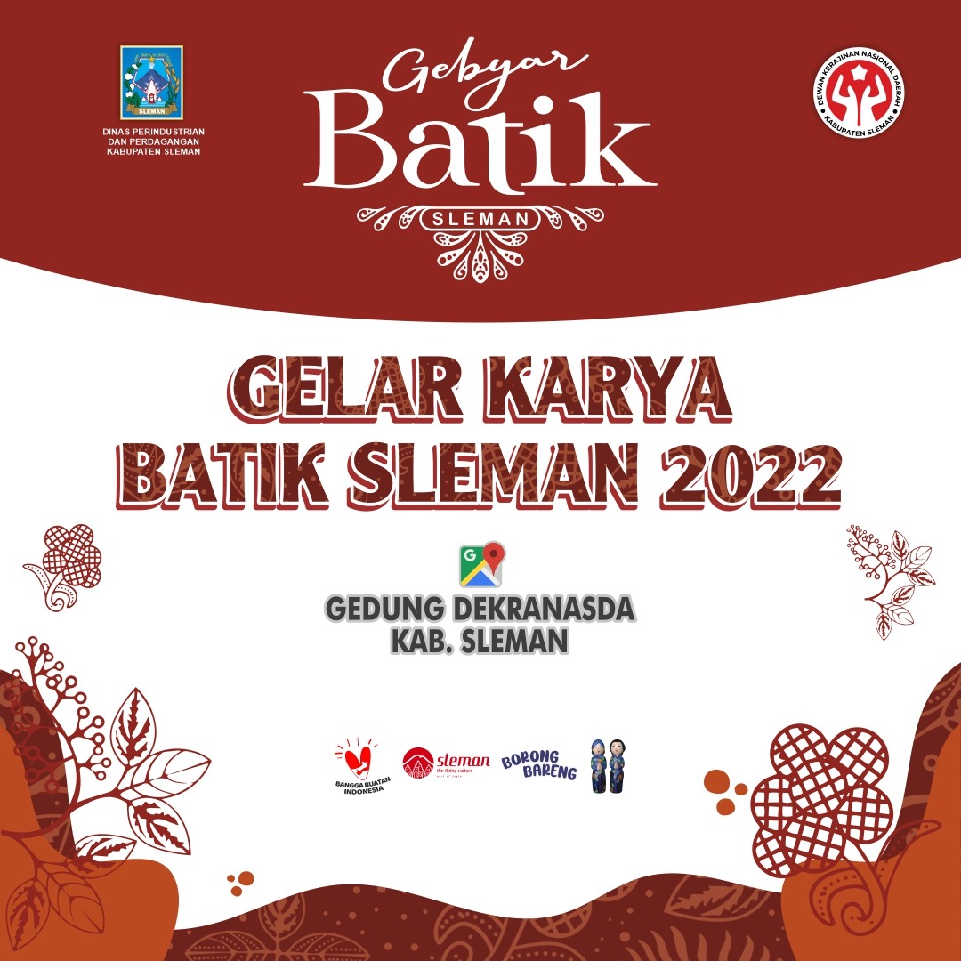 🇮🇩Hari ini!!! 🇮🇩
🎉🎊Gebyar Batik Sleman🎉🎊
.
menghadirkan
.
Gelar Karya Batik Sleman 2022 

✅ Menampilkan 90 Batik Sleman terpilih
✅ Hasil karya 41 perajin batik Sleman (kelompok maupun perorangan)

Hasil karya dari para perajin batik yang selalu berusaha berkembang