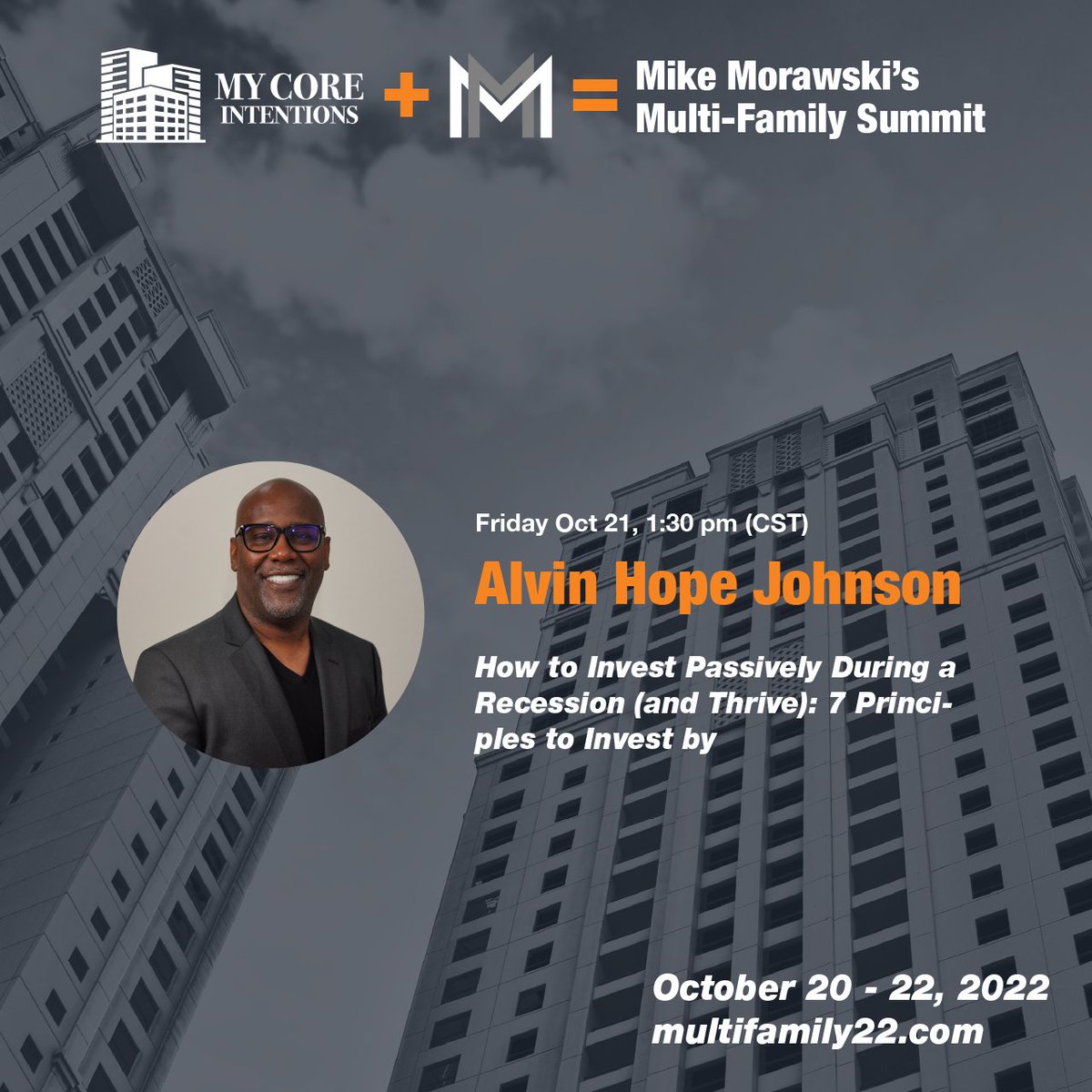 CoreIntentions's tweet photo. Join us for Mike Morawski’s Multi-Family Summit October 2022. More than 20 World-class speakers including Alvin Hope Johnson speaking about "Developing in Multi-Family."
Register now!!
https://t.co/9Z2oDVrLgX
#multifamily22 #realestate #thingsarelookingup https://t.co/2L2ZmgCmnv
