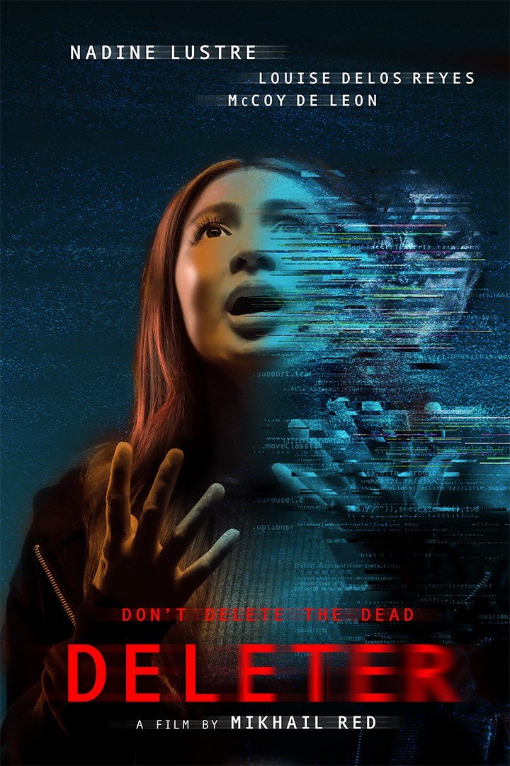 phtvandfilmupd's tweet photo. The Official Poster of Mikhail Red's #Deleter starring Nadine Lustre, Louise Delos Reyes, and McCoy De Leon.

In cinemas on December 25, 2022. #MMFF2022 https://t.co/9lYjQmrRwN