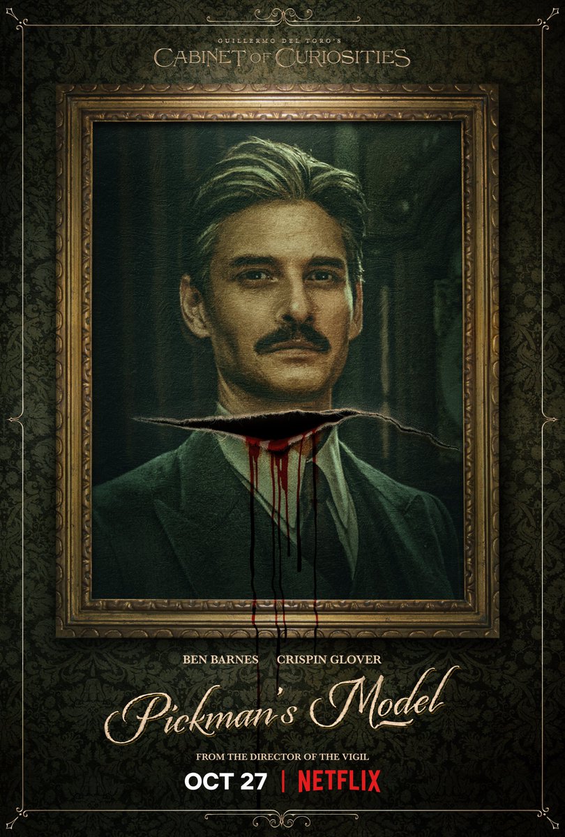 One week until Lovecraft night in Guillermo del Toro's CABINET OF CURIOSITIES.

From the director of The Vigil comes PICKMAN'S MODEL. When a young art student (Ben Barnes) meets a macabre painter (Crispin Glover), his world gets turned upside down in terrifying ways.