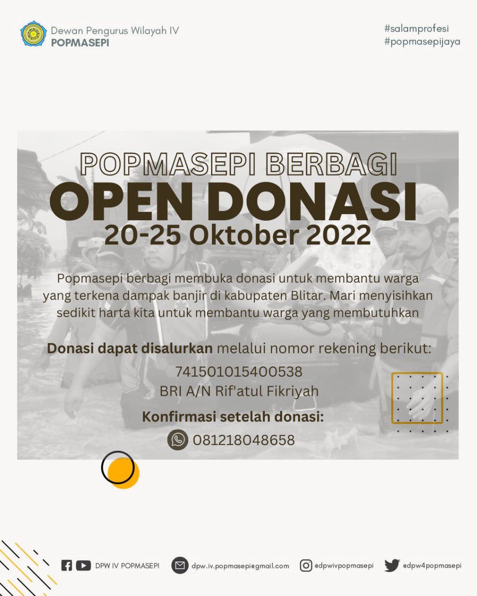 DPW4POPMASEPI's tweet photo. [POPMASEPI BEBAGI]

Salam profesi!!
Salam profesi!!
Salam profesi!!
POPMASEPI jaya!!

Saat ini Indonesia tengah dilanda bencana alam yakni banjir bandang di Kabupaten Blitar dan sekitarnya. Mari kita bantu saudara-saudara kita yang terdampak bencana tersebut dengan https://t.co/PnFyoldnux