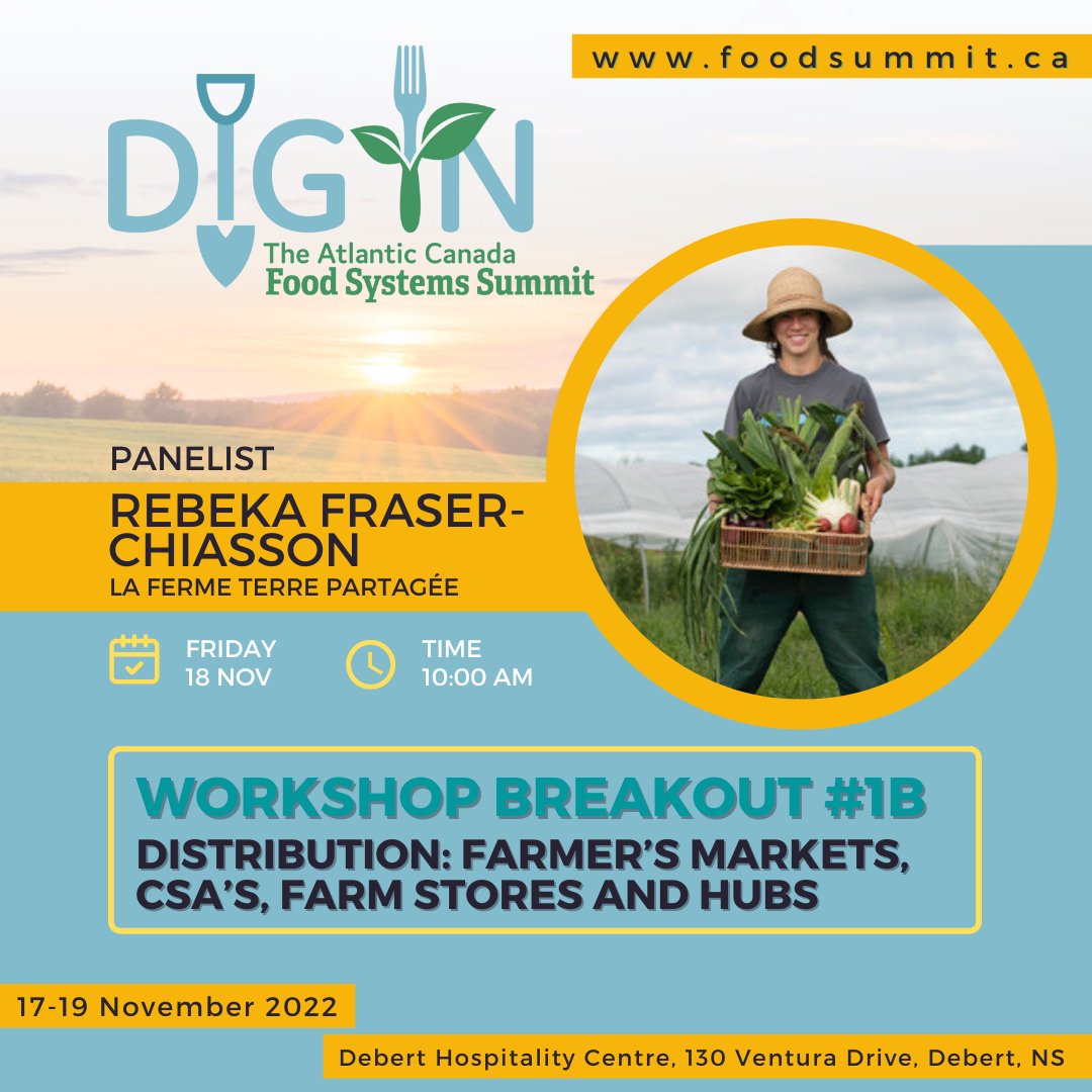 Dig In: The Atlantic Canada Food Systems Summit 

Spotlighting panelists, moderators &amp; speakers foodsummit.ca

@RebekaFraserChiasson, a PANELIST in Workshop 1B: Distribution: Farmer's Markets, CSA, Farm Stores &amp; Hubs - Diverse marketing channels at #LaFermeTerrePartagée